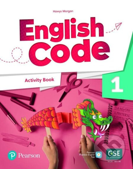 English Code 1 Activity Book with Audio QR Code Edu-Ksiazka Sp. S.o.o.
