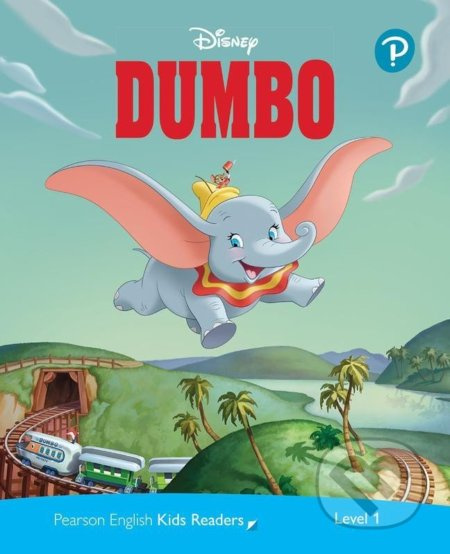 Pearson English Kids Readers: Level 1 Dumbo (DISNEY) Edu-Ksiazka Sp. S.o.o.