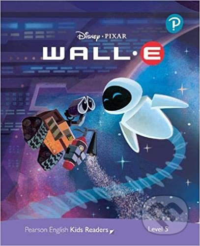 Pearson English Kids Readers: Level 5 / WALL-E (DISNEY) Edu-Ksiazka Sp. S.o.o.
