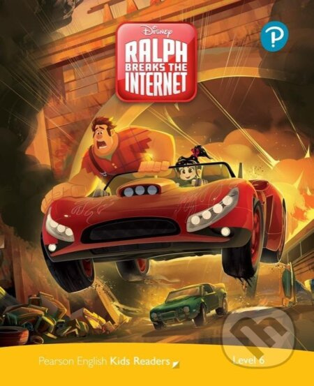 Pearson English Kids Readers: Level 6 Ralph Breaks the Internet (DISNEY) Edu-Ksiazka Sp. S.o.o.