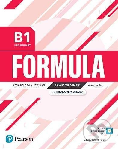 Formula B1 Preliminary Exam Trainer without key with student online resources + App + eBook Pearson