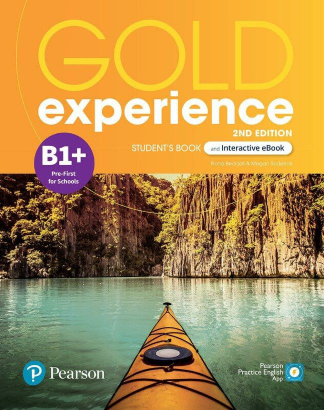 Gold Experience B1+ Student´s Book a Interactive eBook with Digital Resources a App, 2nd Edition Edu-Ksiazka Sp. S.o.o.