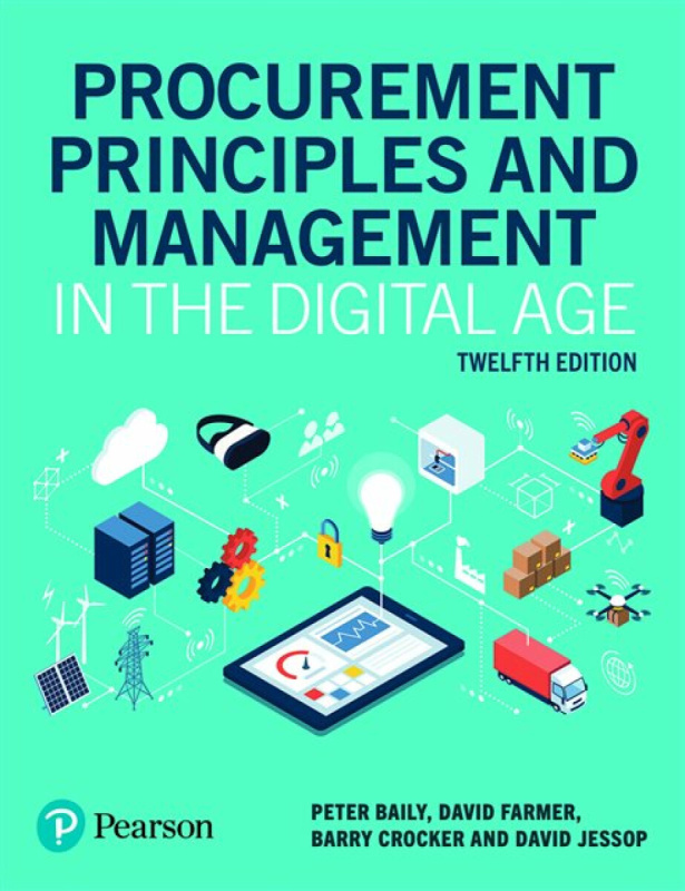 Procurement Principles and Management in the Digital Age - Barry Crocker, Peter Baily, David Jessop, David Farmer