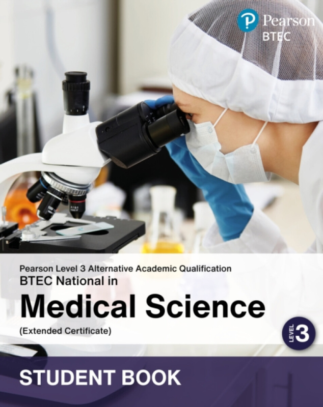 Pearson Education Limited L3 AAQ BTEC National 2025 Medical Science Ext Cert Student Book (Print)