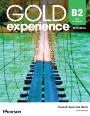 Gold Experience 3rd Edition B2 First for Schools Student´s Book with eBook and Online Practice