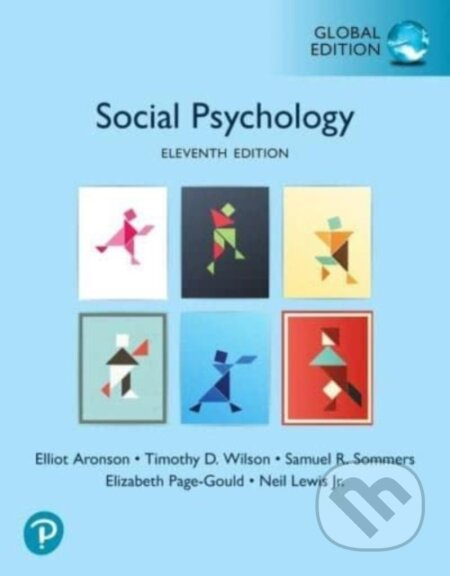 Social Psychology, Global Edition - Elizabeth Page-Gould, Timothy Wilson, Samuel Sommers, Neil Lewis Jr., Elliot Aronson - kniha z kategorie…