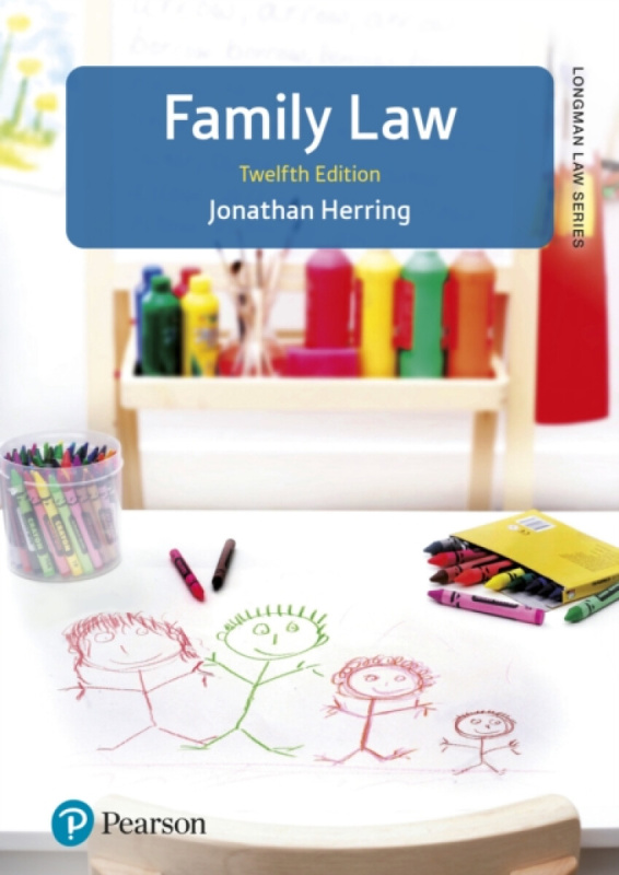 Pearson Education Limited Family Law, Longman Law series - Herring, Jonathan
