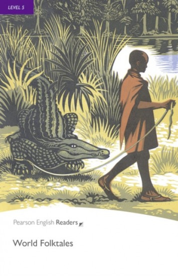 Pearson English Readers 5 World Folk Tales Book + with eBook and audio Pearson