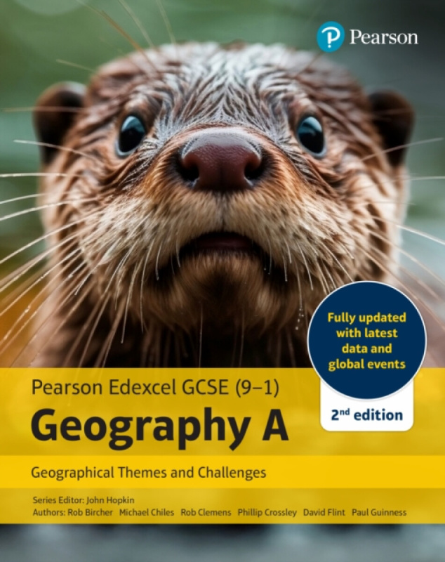 Pearson Education Limited Pearson Edexcel GCSE Geography A - Geographical Themes and Challenges Student Book (2nd edition)