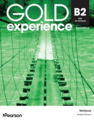 Gold Experience 3rd Edition B2 First for Schools Workbook