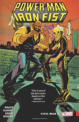 Power Man and Iron Fist 2: Civil War II - David F. Walker, Sanford Greene (ilustrátor), Flaviano (ilustrátor) - kniha z kategorie Komiksy
