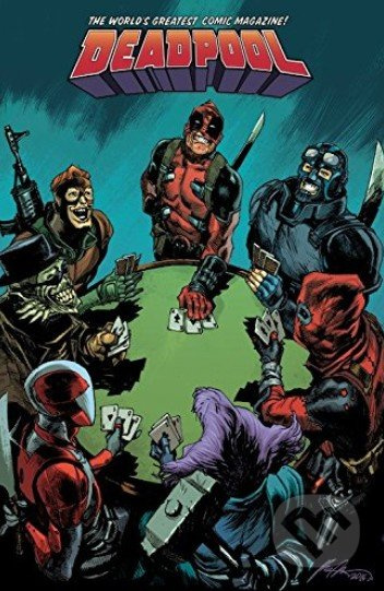 Deadpool: World's Greatest (Volume 5) (Civil War II) - kniha z kategorie Komiksy