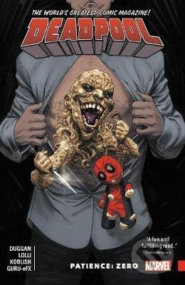 Deadpool: World's Greatest (Volume 6) (Patience Zero) - kniha z kategorie Komiksy