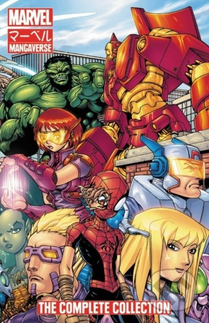 Marvel Mangaverse (The Complete Collection) - Ben Dunn, Chuck Austen - kniha z kategorie Komiksy