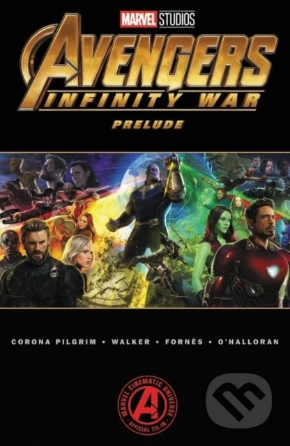 Marvel's Avengers (Infinity War Prelude) - Will Corona Pilgrim - kniha z kategorie Komiksy