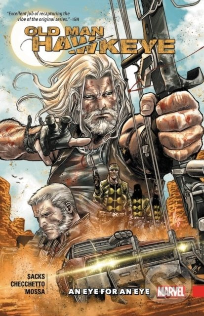 Old Man Hawkeye (Vol. 1: An Eye For An Eye) - Ethan Sacks, Marco Checchetto (ilustrácie) - kniha z kategorie Komiksy
