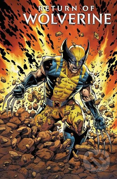 Return of Wolverine - Charles Soule, Steve McNiven - kniha z kategorie Komiksy