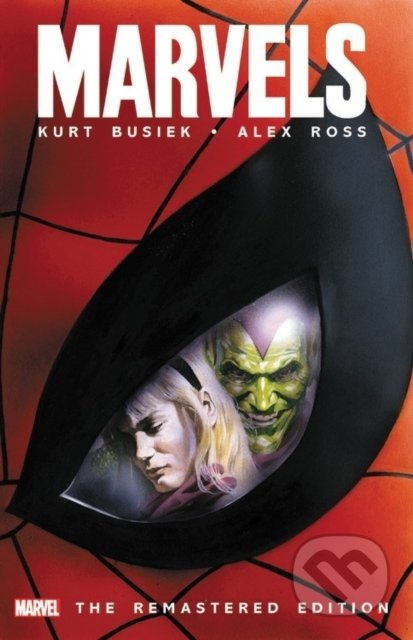 Marvels - Kurt Busiek, Alex Ross (ilustrácie) - kniha z kategorie Komiksy