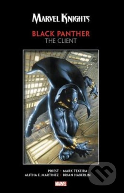 Marvel Knights: Black Panther (The Client) - Christopher Priest, Vince Evans (ilustrácie), Mark Texeira (ilustrácie) - kniha z kategorie Komiksy