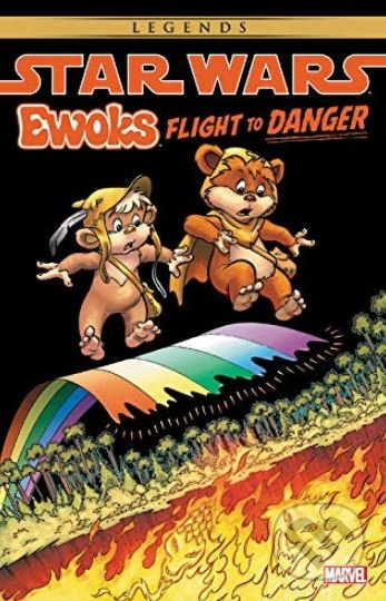 Star Wars: Ewoks Flight to Danger - David Manak - kniha z kategorie Komiksy