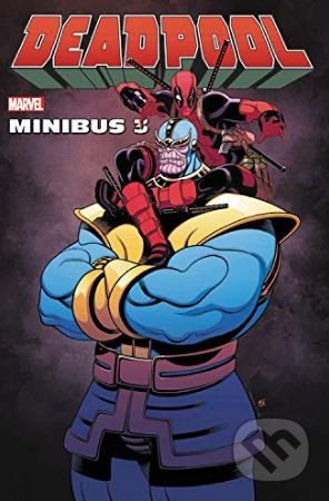 Deadpool Minibus 3 - Gerry Duggan, Tim Seeley, Fabian Nicieza - kniha z kategorie Komiksy