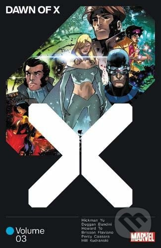 Dawn of X 3 - Jonathan Hickman, Gerry Duggan,  Benjamin Percy - kniha z kategorie Komiksy