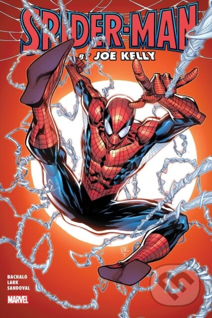 Spider-Man by Joe Kelly Omnibus - Chris Bachalo, Zeb Wells, Joe Kelly - kniha z kategorie Komiksy