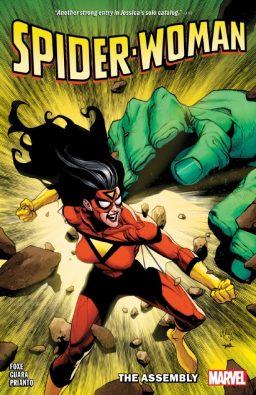 Spider-Woman By Steve Foxe Vol. 2: The Assembly - Steve Foxe
