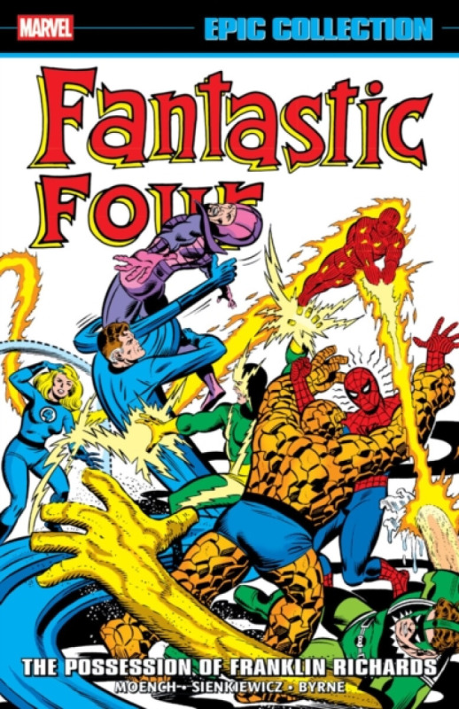 Marvel Comics Fantastic Four Epic Collection: The Possession of Franklin Richards - Moench, Doug