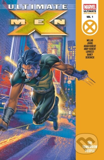 Ultimate X-Men Epic Collection: The Tomorrow People - kniha z kategorie Komiksy