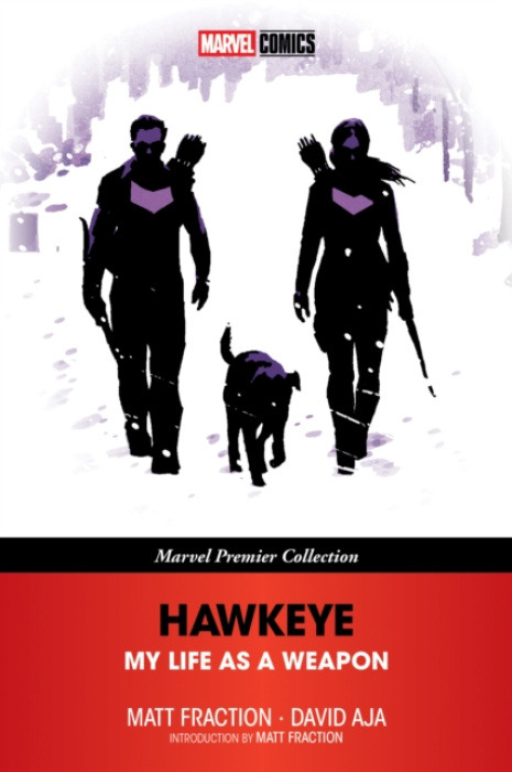 Marvel Comics Hawkeye: My Life As A Weapon (Marvel Premier Collection) - Fraction, Matt