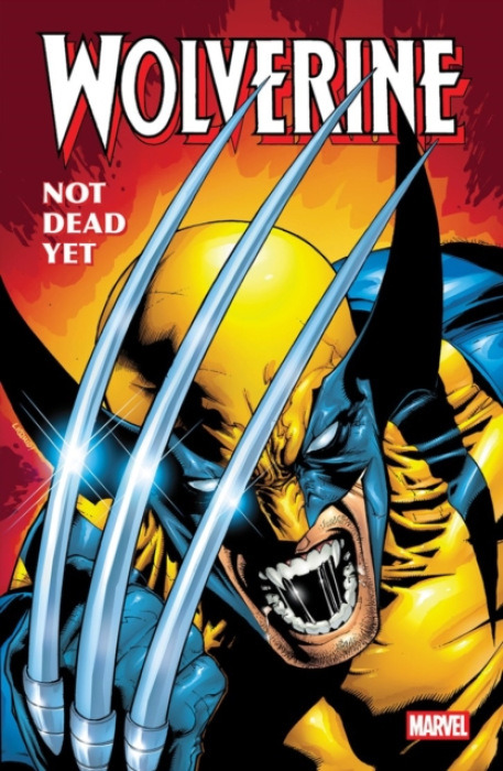 Marvel Comics Wolverine: Not Dead Yet Omnibus - Larsen, Erik a Ellis, Warren a DeFalco, Tom