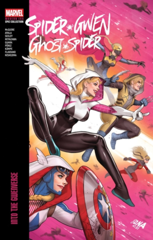 Marvel Comics Spider-Gwen: Ghost-Spider Modern Era Epic Collection: Into The Gwenverse - McGuire, Seanan a Ayala, Vita a Seeley, Tim