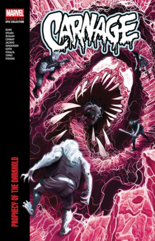 Marvel Comics Carnage Modern Era Epic Collection: Prophecy Of The Darkhold - Bunn, Cullen a Spears, Rick a Duggan, Gerry