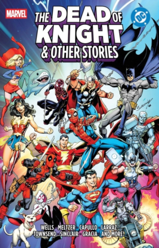 Marvel Comics Marvel/DC: The Dead Of Knight & Other Stories - Wells, Zeb a Meltzer, Brad a Thompson, Kelly