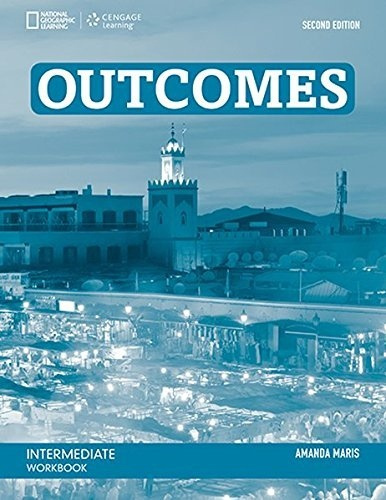 Outcomes (2nd Edition) Intermediate Workbook with Workbook Audio CD National Geographic learning