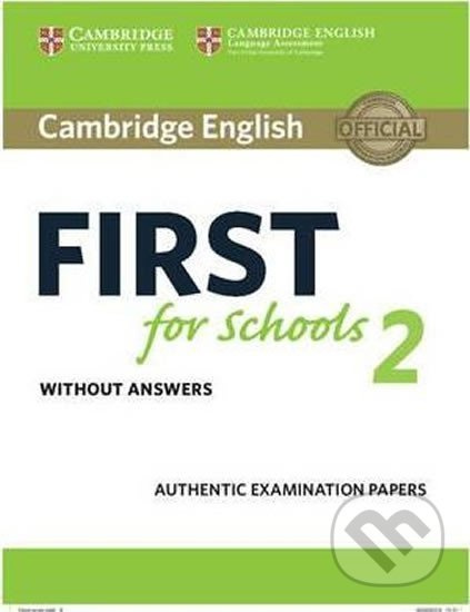 Cambridge English First for Schools 2 Student´s Book without answers Cambridge University Press
