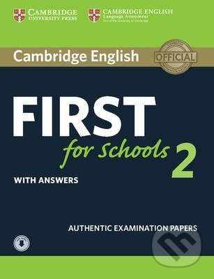 Cambridge English First for Schools 2 Student´s Book with answers and Audio Download Cambridge University Press