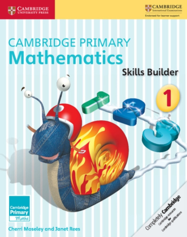 Cambridge Primary Mathematics Skills Builders - Janet Rees, Cherri Moseley