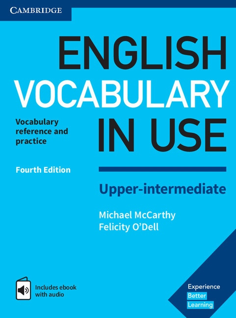 English Vocabulary in Use Upper - Intermediate - Michael McCarthy, Felicity O&apos;Dell