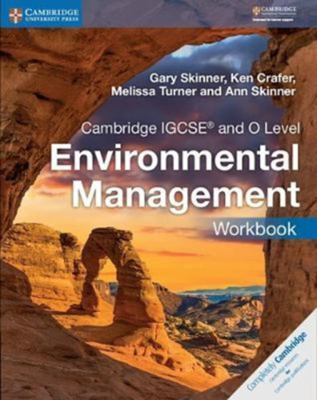 Cambridge Igcse and O Level Environmental Management - Ann Skinner, Melissa Turner, Ken Crafer, Gary Skinner