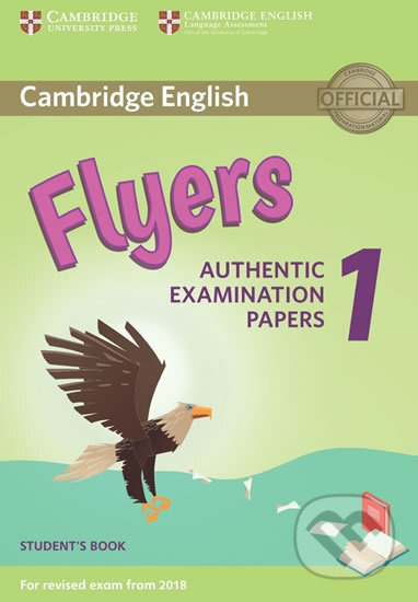 Cambridge English Young Learners 1 for revised exam from 2018 Flyers Student´s Book Cambridge University Press