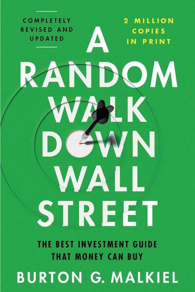A Random Walk Down Wall Street (The Best Investment Guide That Money Can Buy) - kniha z kategorie Odborné a naučné