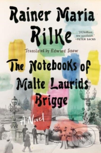 Notebooks of Malte Laurids Brigge (A Novel) - Rainer Maria Rilke - kniha z kategorie Beletrie