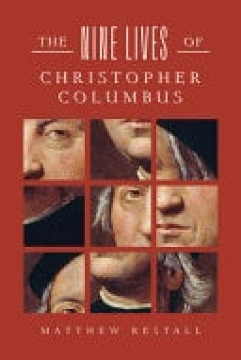 WW Norton & Co Nine Lives of Christopher Columbus - Restall, Matthew