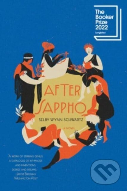 After Sappho (A Novel) - Selby Wynn Schwartz - kniha z kategorie Beletria
