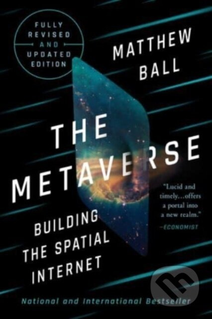 The Metaverse (Building the Spatial Internet (Fully Revised and Updated Edition)) - kniha z kategorie Přírodní vědy a technika