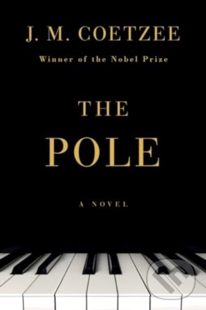 Pole (A Novel) - J. M. Coetzee