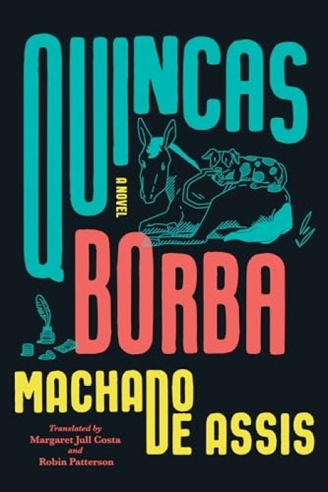 W W Norton & Co Ltd Quincas Borba - de Assis, Joaquim Maria Machado