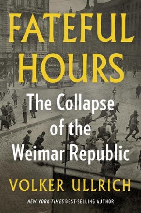 Nezadán Fateful Hours - The Collapse of the Weimar Republic